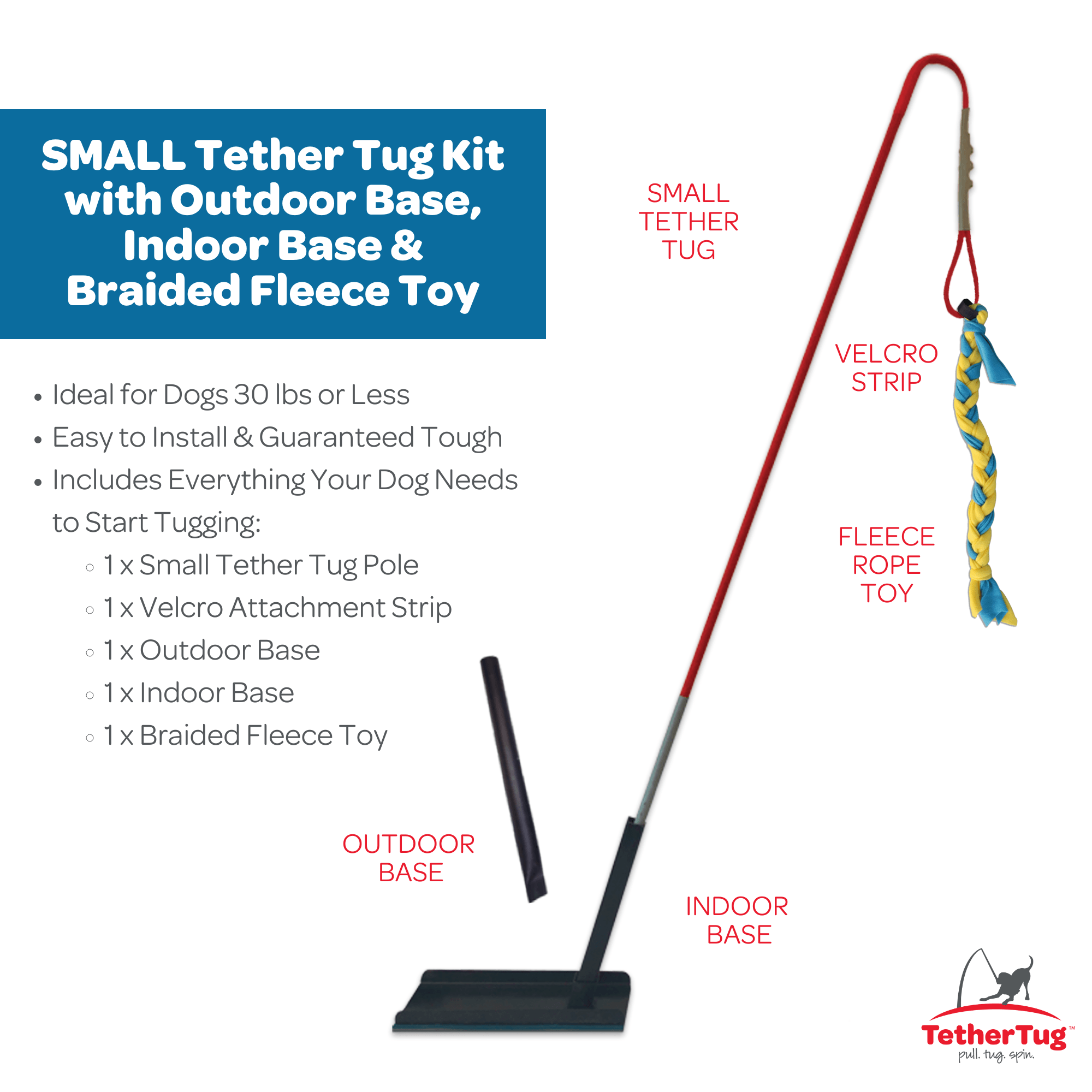 SMALL Outdoor Indoor Tether Tug for Dogs Under 35 lbs